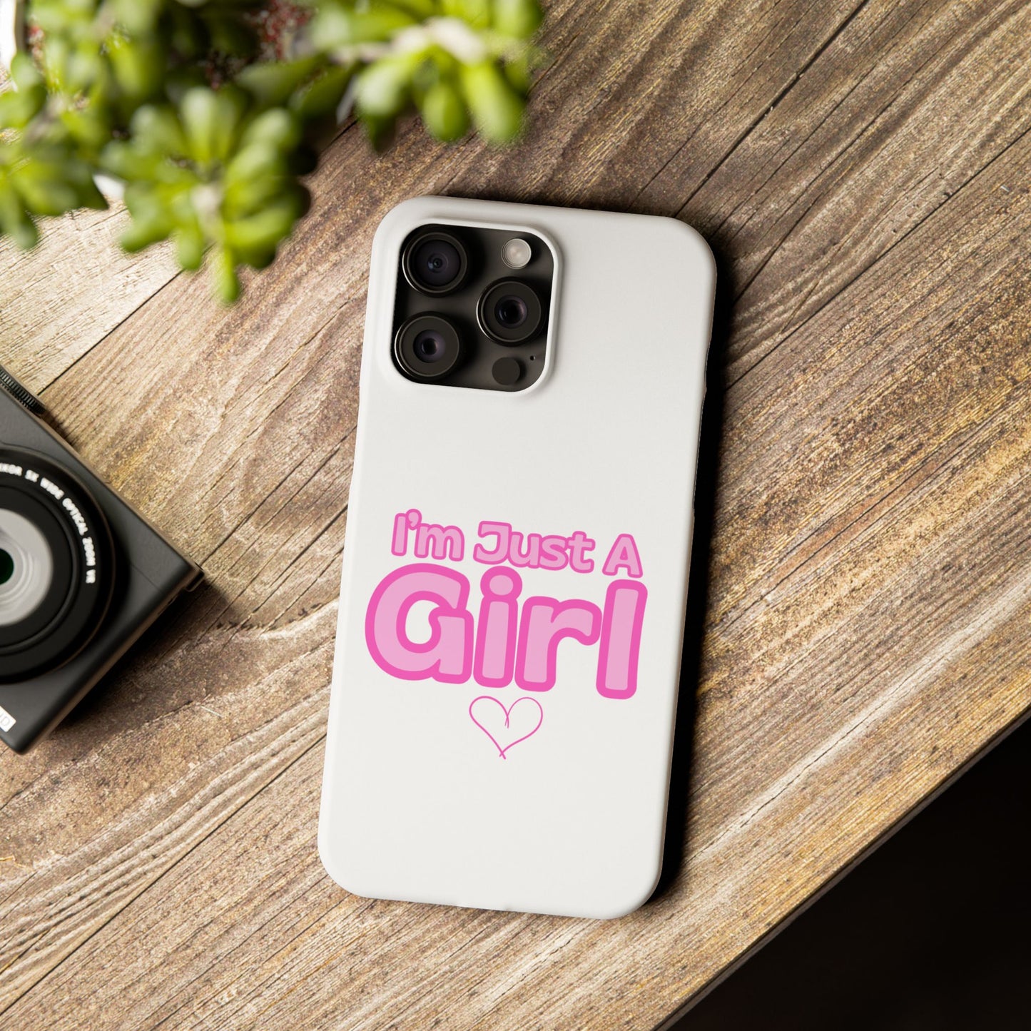 I'm Just A Girl IPhone Case