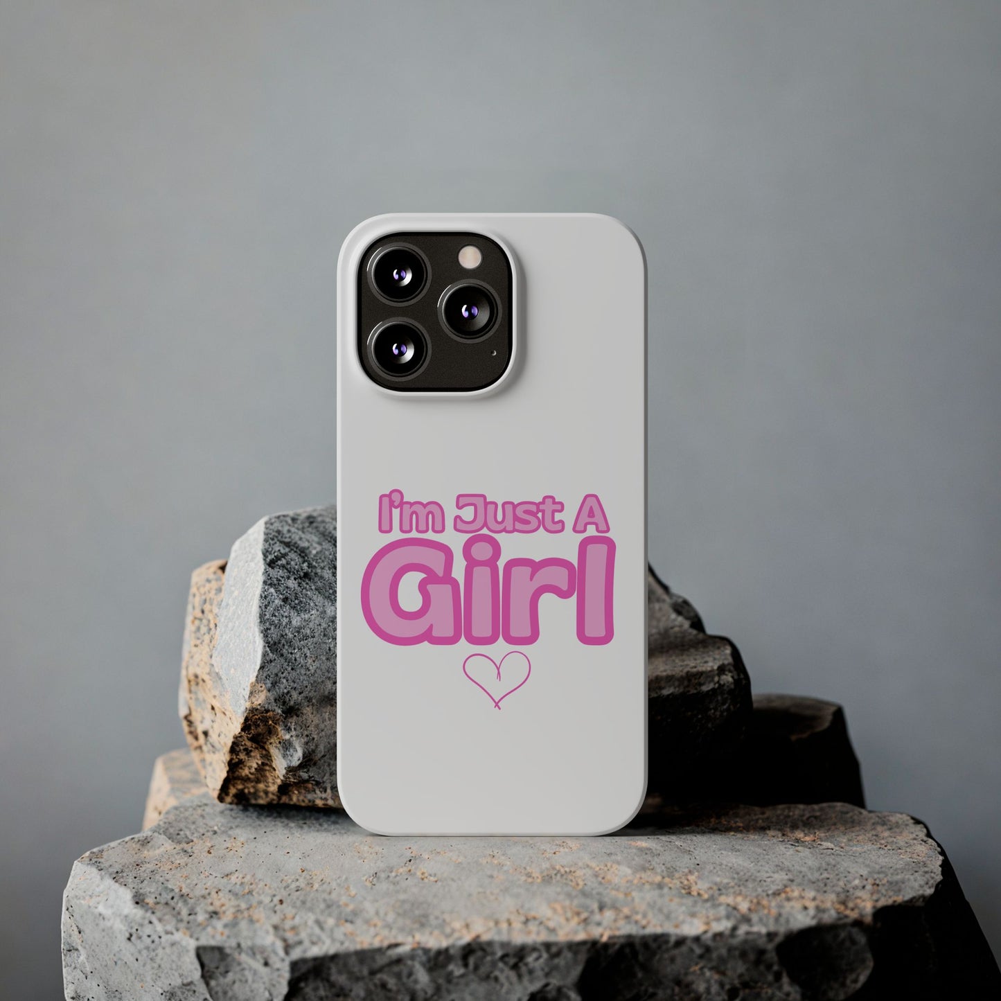 I'm Just A Girl IPhone Case