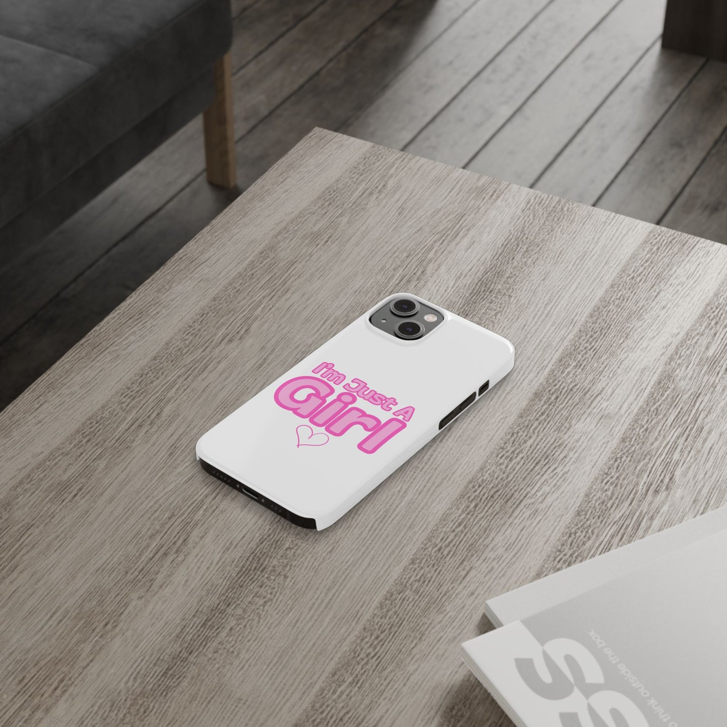 I'm Just A Girl IPhone Case