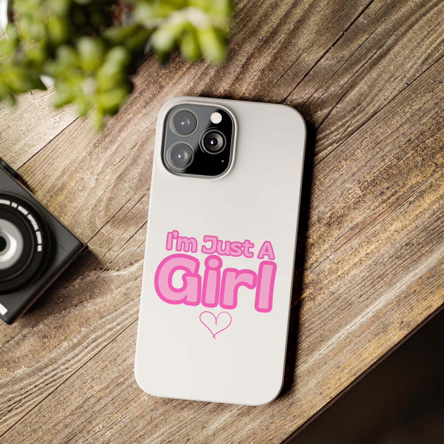 I'm Just A Girl IPhone Case
