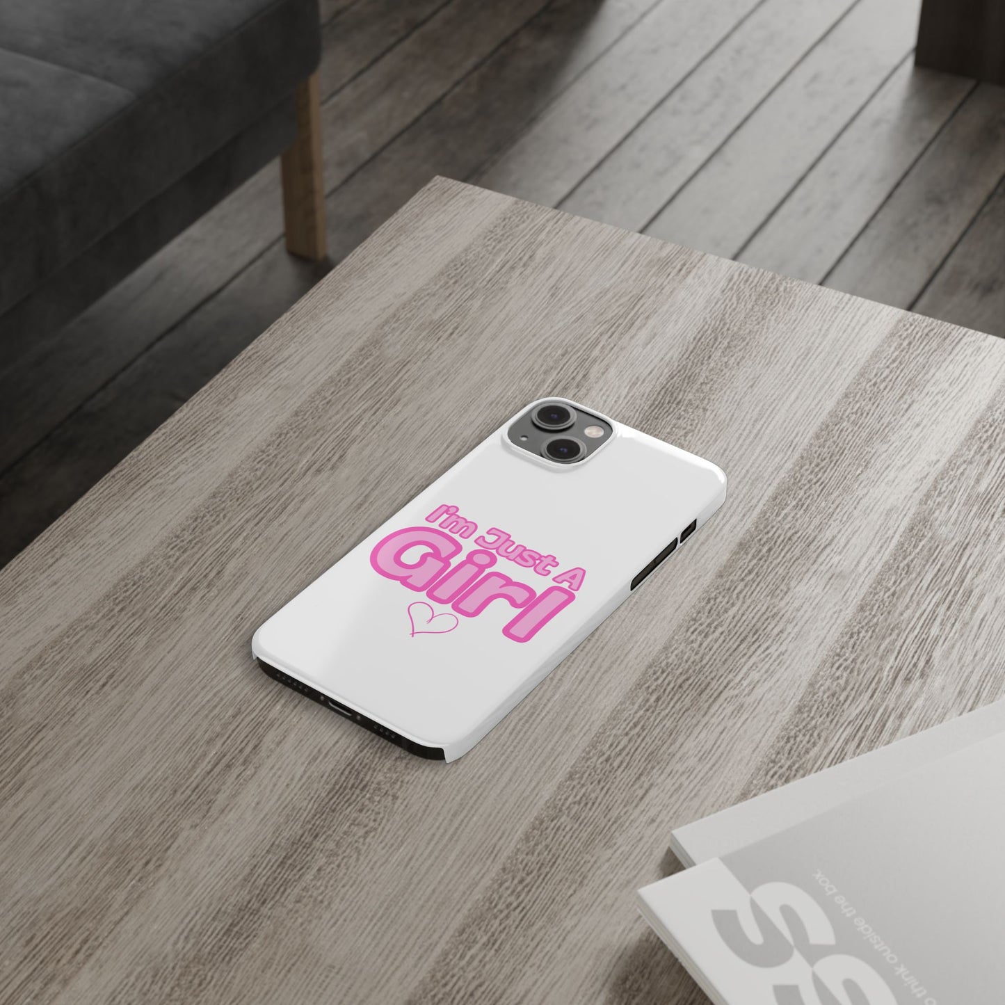 I'm Just A Girl IPhone Case