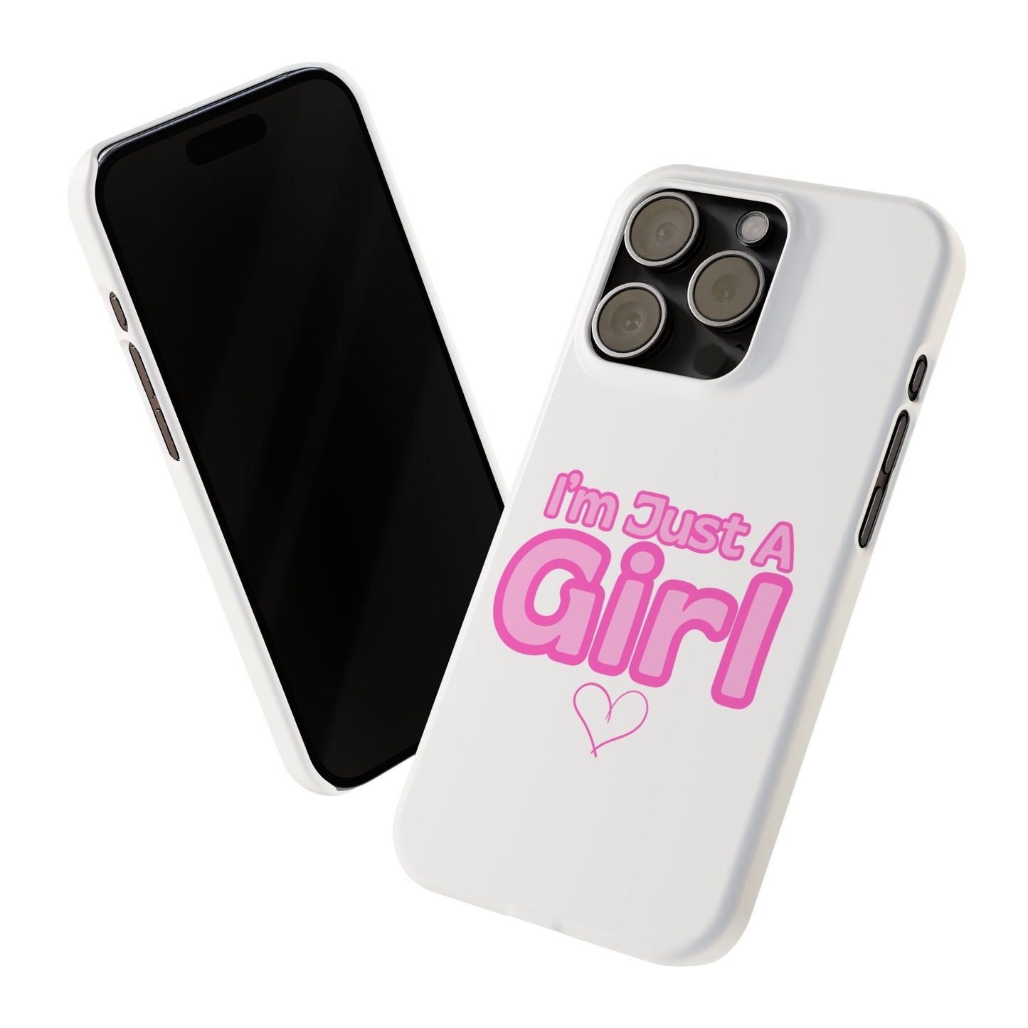 I'm Just A Girl IPhone Case