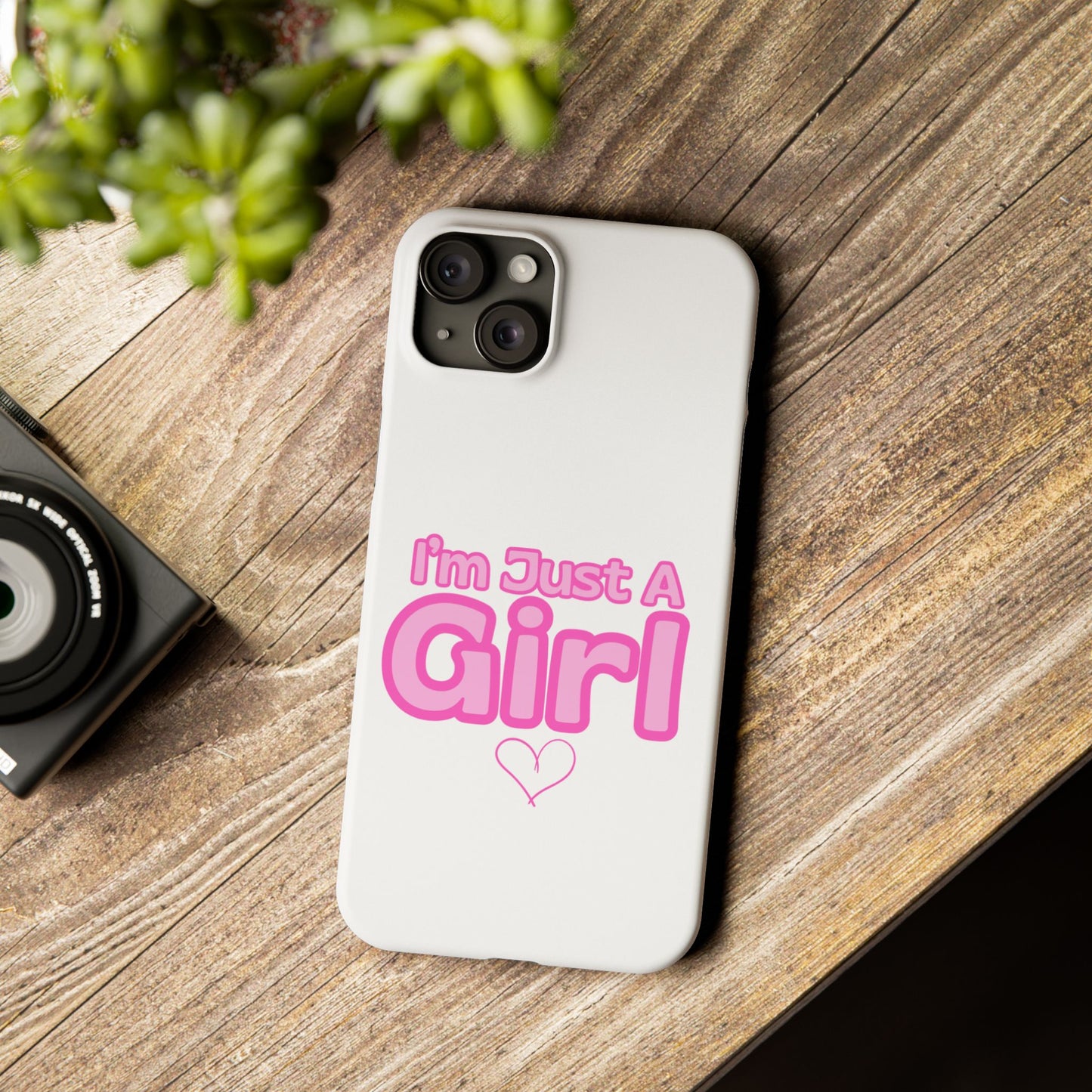 I'm Just A Girl IPhone Case