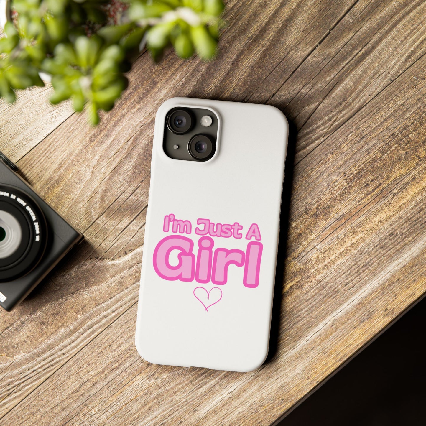 I'm Just A Girl IPhone Case