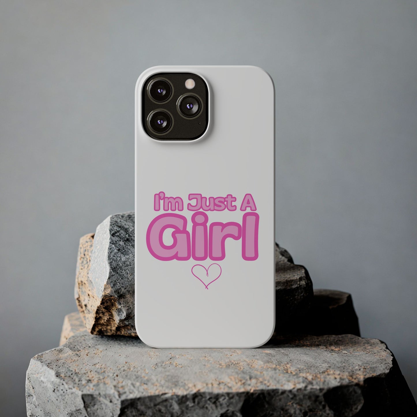 I'm Just A Girl IPhone Case