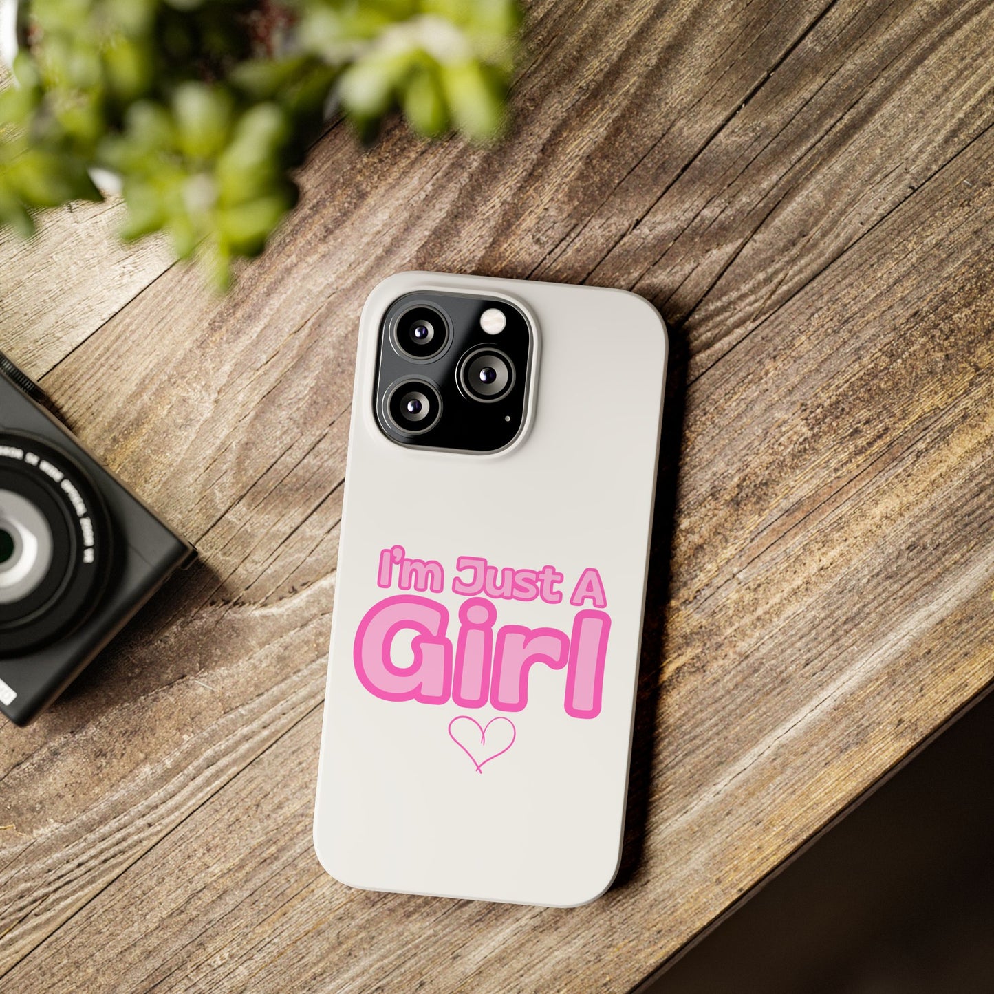 I'm Just A Girl IPhone Case